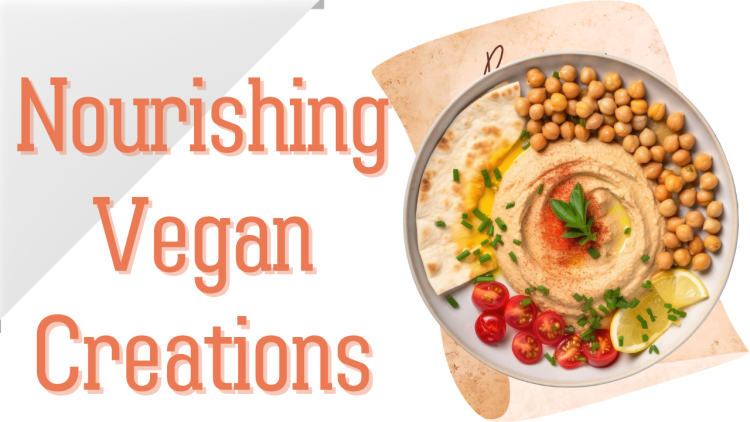 Nourishing Vegan Creations